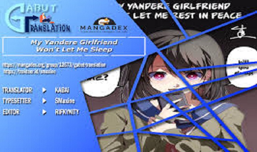 My yandere girlfriend wont let me rest in peace mangadex